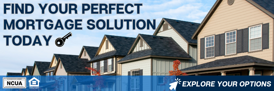 Find your perfect mortgage solution today
